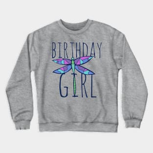 Birthday Girl Crewneck Sweatshirt